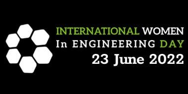 Celebrating International Women In Engineering Day 2022!